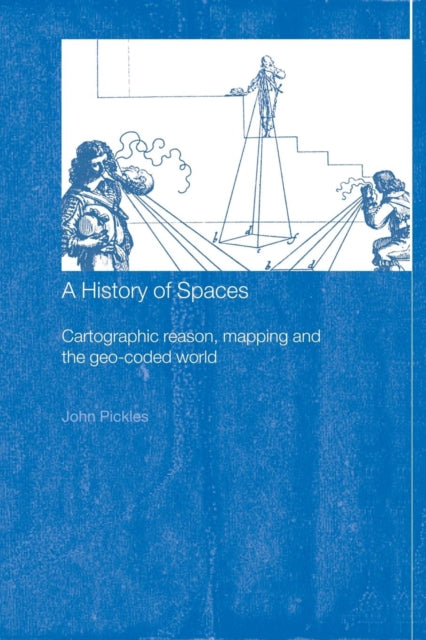 Book cover of: History of Spaces. By: John Pickles