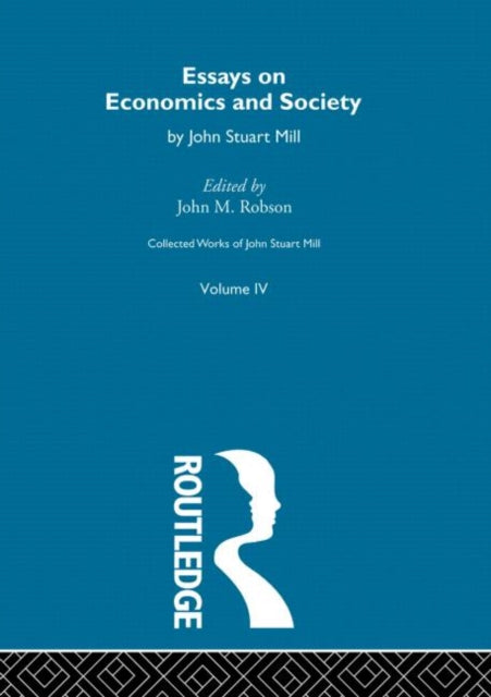 Book cover of: Collected Works of John Stuart Mill. By: John M. Robson