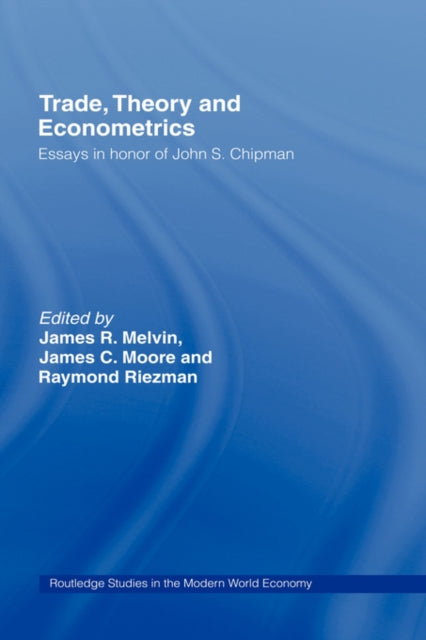 Book cover of: Trade, Theory and Econometrics. By: James Melvin