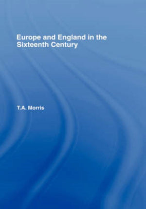 Europe and England in the Sixteenth Century
