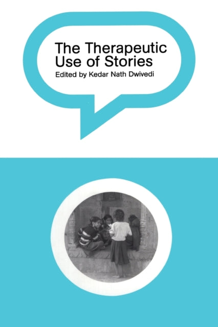 The Therapeutic Use of Stories
