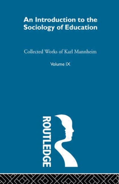 Book cover of: Intro Sociol Education V 9. By: Karl Mannheim