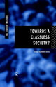 Book cover of: Towards a Classless Society?