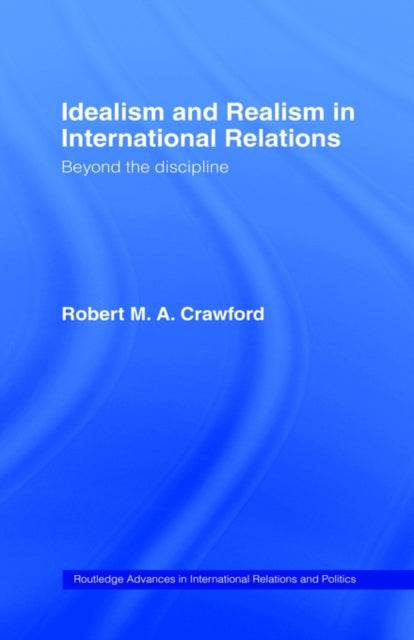 Idealism and Realism in International Relations