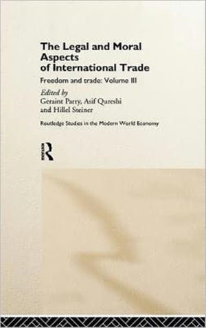 The Legal and Moral Aspects of International Trade