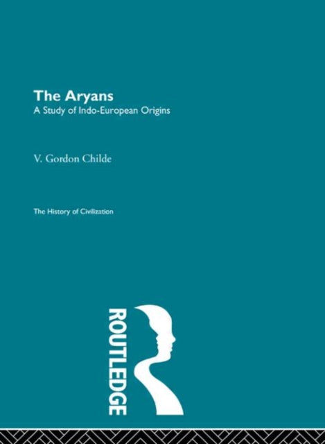 Book cover of: Aryans. By: V. Gordon Childe