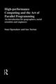 Book cover of: High Performance Computing and the Art of Parallel Programming. By: Stan Openshaw