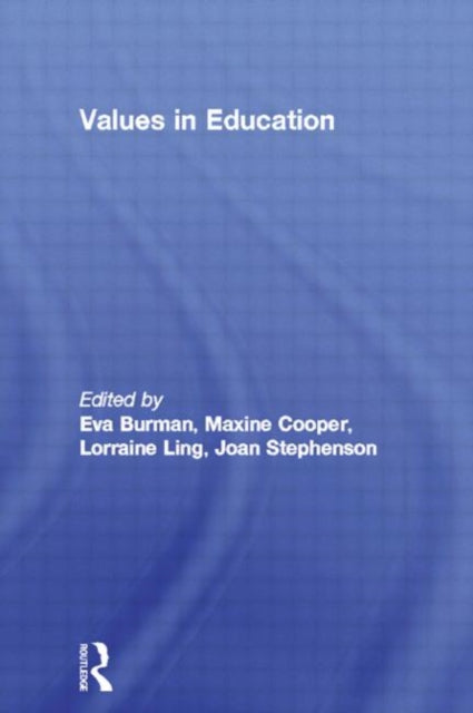 Book cover of: Values in Education. By: J. Stephenson
