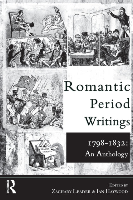 Book cover of: Romantic Period Writings 1798-1832: An Anthology. By: Zachary Leader