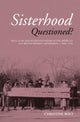 Book cover of: Sisterhood Questioned