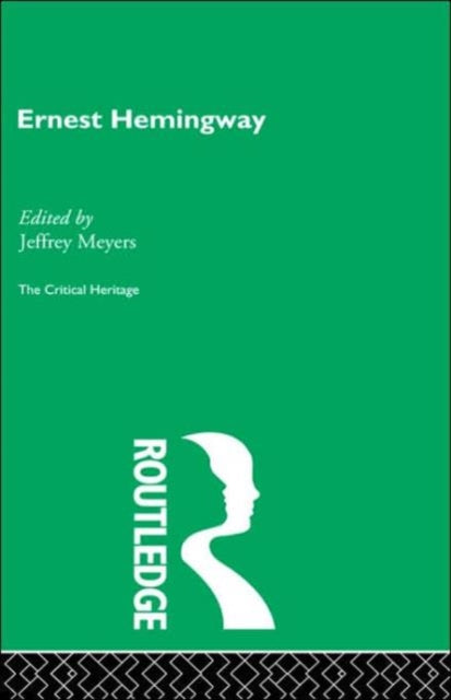 Book cover of: Ernest Hemingway. By: Jeffrey Meyers