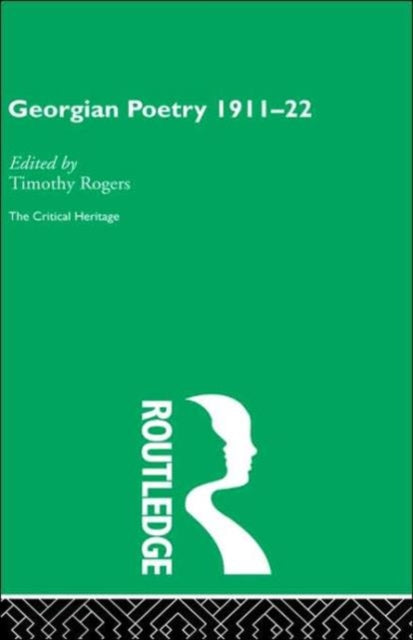 Book cover of: Georgian Poetry 1911-22. By: Timothy Rogers