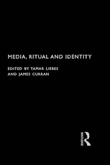 Book cover of: Media, Ritual and Identity