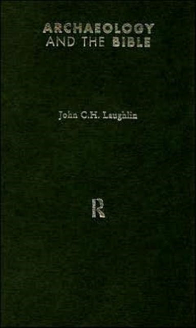 Archaeology and the Bible