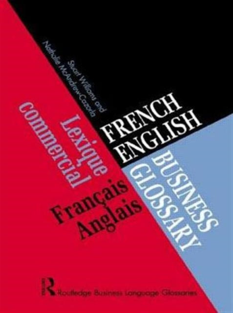 Book cover of: French/English Business Glossary