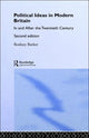 Book cover of: Political Ideas in Modern Britain. By: Rodney Barker