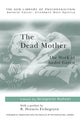 Book cover of: Dead Mother. By: Gregorio Kohon