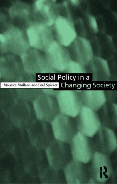Book cover of: Social Policy in a Changing Society