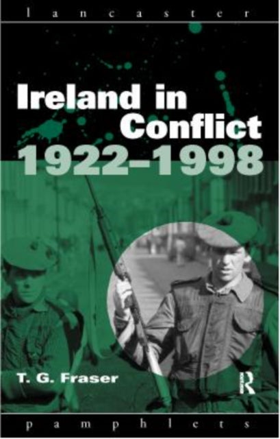 Book cover of: Ireland in Conflict 1922-1998
