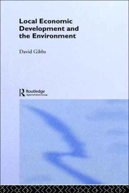 Local Economic Development and the Environment