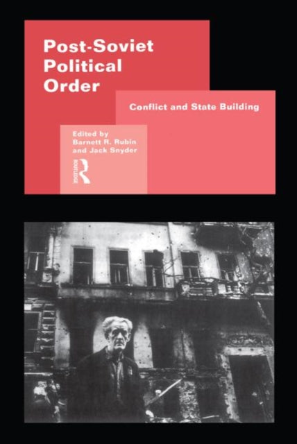Post-Soviet Political Order