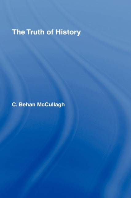 The Truth of History