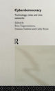 Book cover of: Cyberdemocracy. By: Tsagarousianou