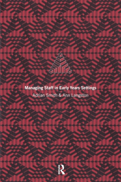 Managing Staff in Early Years Settings