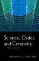 Book cover of: Science, Order and Creativity second edition