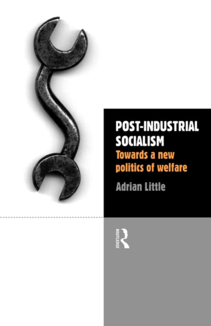 Book cover of: Post-Industrial Socialism