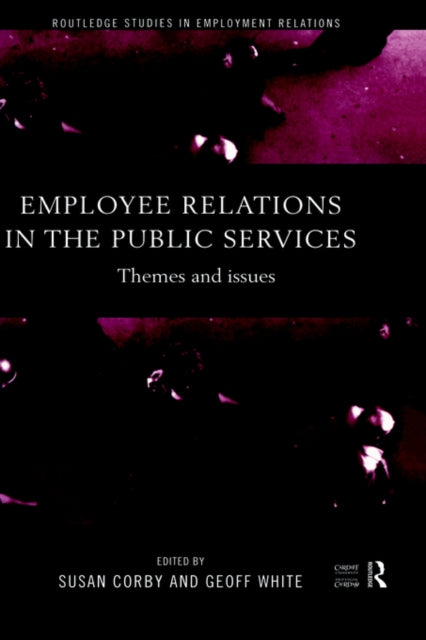 Book cover of: Employee Relations in the Public Services. By: Susan Corby