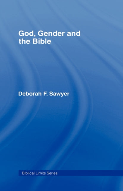 God, Gender and the Bible