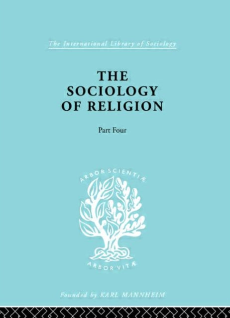Book cover of: Sociology of Religion Part 4. By: Werner Stark