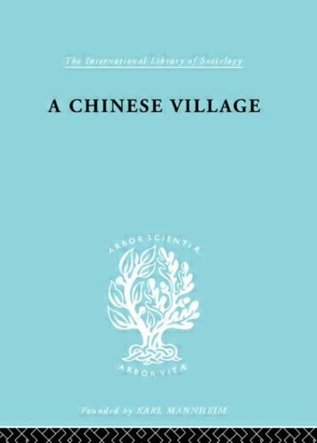 Book cover of: Chinese Village. By: Martin C. Yang