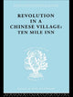 Book cover of: Revolution in a Chinese Village. By: David Crook