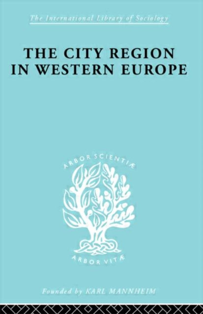 Book cover of: City Region in Western Europe. By: R. Dickinson