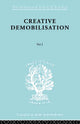 Book cover of: Creative Demobilisation. By: E.A. Gutkind