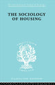Book cover of: Sociology Of Housing Ils 194. By: R. N. Morris