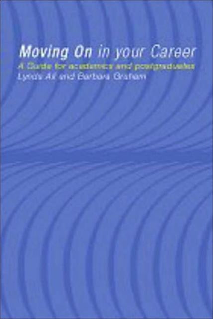 Book cover of: Moving On in Your Career. By: Lynda Ali