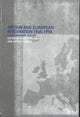 Book cover of: Britain and European Integration, 1945 - 1998. By: David Gowland