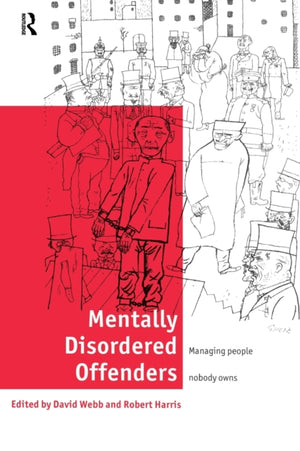 Mentally Disordered Offenders