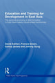 Book cover of: Education and Training for Development in East Asia. By: David Ashton