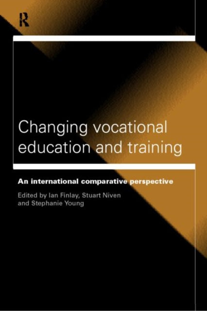 Book cover of: Changing Vocational Education and Training. By: Ian Finlay