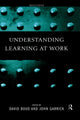 Book cover of: Understanding Learning at Work. By: David Boud