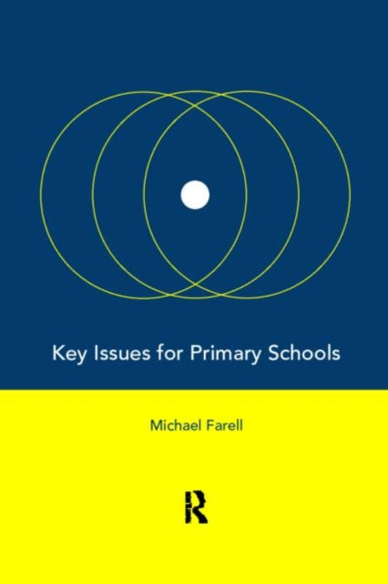 Key Issues for Primary Schools