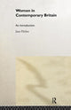Book cover of: Women in Contemporary Britain. By: Jane Pilcher