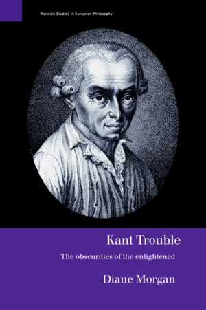 Kant Trouble