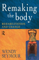 Book cover of: Remaking the Body