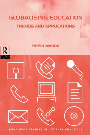 Globalising Education: Trends and Applications