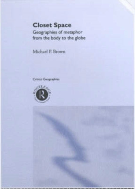 Book cover of: Closet Space. By: Michael P Brown